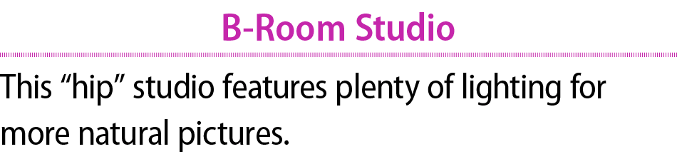 B Room Studio This “hip” studio features plenty of lighting for more natural pictures. 