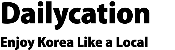 Dailycation Enjoy Korea Like a Local