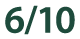 6 10