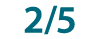 2 5